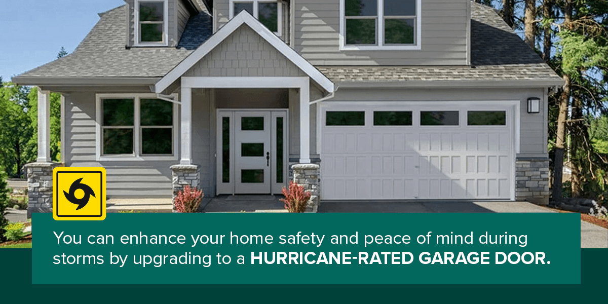 You can enhance your home safety and peace of mind during storms by upgrading to a hurricane-rated garage door.