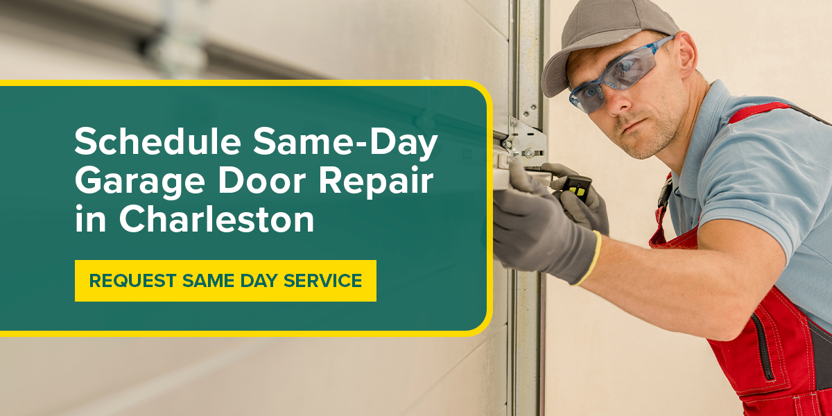 Schedule Same-Day Garage Door Repair in Charleston